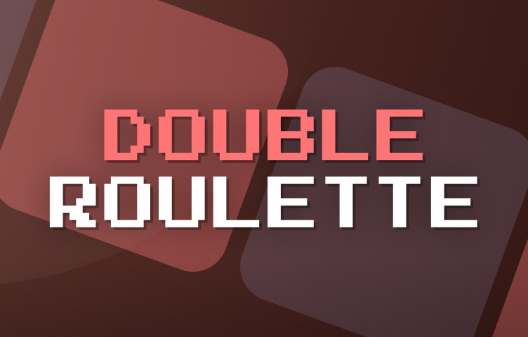 Double Roulette