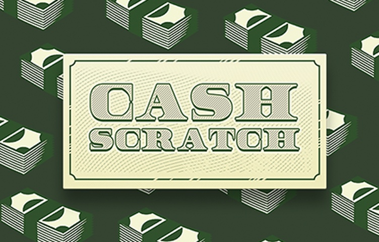Cash Scratch